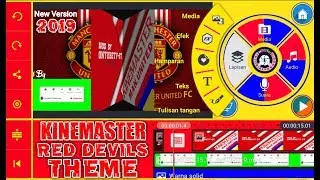 Kinemaster Pro • Man United Theme No Watermark (Full Unlocked) The Latest Version 2019