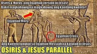Osiris & Jesus: Ang lihim na pangongopya ng Christianity sa Egyptian Mythology na itinago ng Vatican