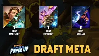 Draft Meta Review - Best Master? - Best Card? - Best Spell? - Minion Masters Meta 2.7