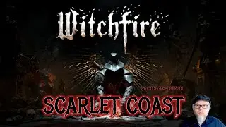 GAMEPLAY - WITCHFIRE - SCARLET COAST - DEUTSCH