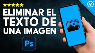 Cómo BORRAR TEXTO de una IMAGEN en PHOTOSHOP: Guía Fácil para Editar como Profesional 💻