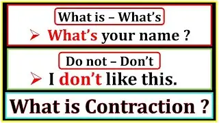 What is Contraction ? | Contraction words & Sentences | Contracted forms of words | Mohan Saha Sir