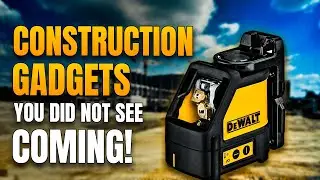 Top Secret Construction Gadgets That Will Blow Your Mind!