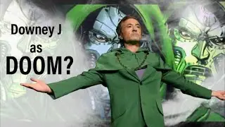 RDJ IS BACK AS DR. DOOM???? WTF?