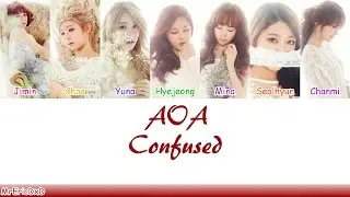 AOA (에이오에이): Confused (흔들려) Lyrics