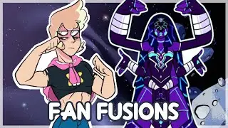 FAN FUSIONS #7 | Steven Universe