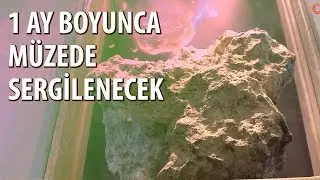 Türkiye’nin 3’cü Büyük Göktaşı Çorum Müzesi’nde Sergilenmeye Başladı