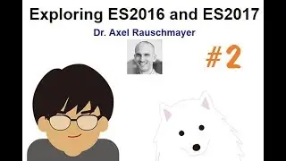 Exploring JS - es2016-es2017 2회차