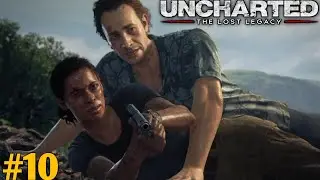 Uncharted The Lost Legacy #10