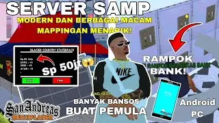 SERVER GTA SAMP BANSOS BEJIBUN DAN MAPPINGAN KEREN - REVIEW SERVER GTA SAMP INDONESIA