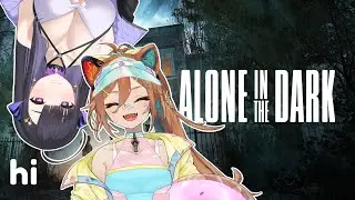 【Alone in the Dark】UNCOVERING THE STORY!!!! w/ Yura