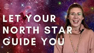 Find Your True Path and Follow Your North Star