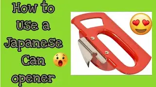How to use a Japanese can opener🙂‍↔️tutorial