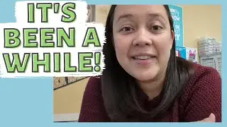 I'm Back... sort of! Teacher Life Update 2021