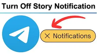 How to Turn Off Telegram Story Notification