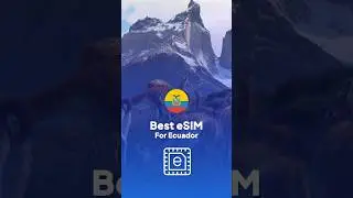 Best eSIM For Ecuador In 2024 #esim #ecuador