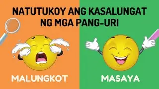 Kasalungat ng Pang-uri ║ MTB 2 Quarter 4 Week 5