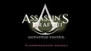 Assassin's Craft 2 Ep.4 ELŐZETES