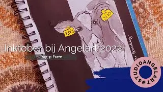 Inktober 2022 dag 31 Farm