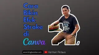 Cara Membuat Efek Stroke atau Outline Foto di Canva