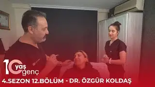 10 Yaş Genç 4.Sezon 12.Bölüm, Part 5 - Dr. Özgür Koldaş