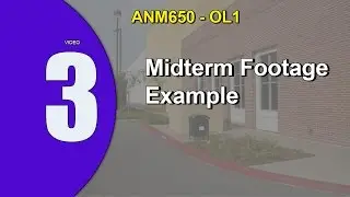 Midterm footage example