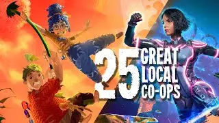25 GREAT Couch/Local Co-Op Games (That You Need To Play With Friends)