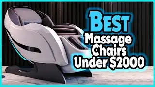 🔶Top 5: Best Massage Chairs Under $2000 In 2025 🏆 [ Amazon Best Massage Chairs Reviews ]