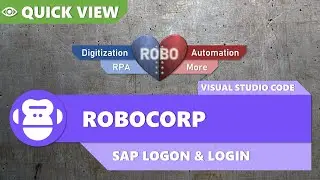 Robocorp - QuickView - SAP Logon & Login - VS Code Extension