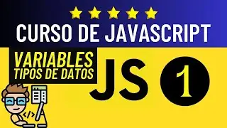 🟡➤ 1  Variables y Tipos de Datos ✅【 CURSO DE JAVASCRIPT DESDE CERO con Visual Studio Code 】