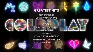 COLDPLAY GREATEST HITS - GODD VIBES PLAYLIST 10