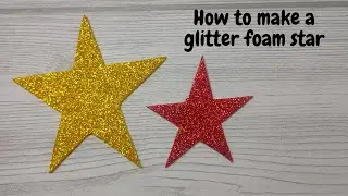 Glitter Star | How to cut Star shape in glitter foam sheet | Christmas tree topper |Christmas decor