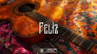 Latin Beat - "FELIZ" | Spanish Afrobeat guitar type beat | Dancehall Instrumental 2024
