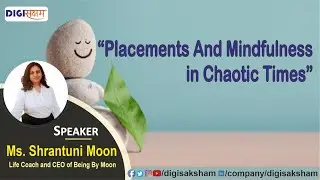 Placements in Turbulent Times: Unlocking Mindfulness for Career Triumphs