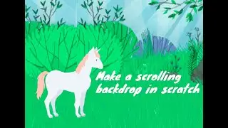 how to make a scrolling background on scratch ||Scratch tutorial||Learn with Aanya