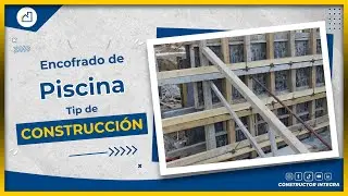 👷Encofrados de Piscina: Técnicas y Recomendaciones para un Trabajo Eficiente🏗️