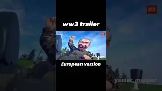 ww3 trailer European version #viral #trailer#ww3 #china #shorts#shots #memes#meme#popular #geography