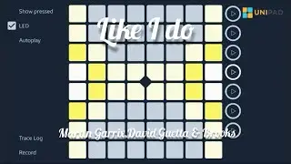 David Guetta,Martin Garrix & Brooks - Like I do (Unipad project file)