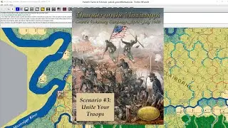 Thunder on the Mississippi - Scenario #3 - Unite Your Troops - Rematch