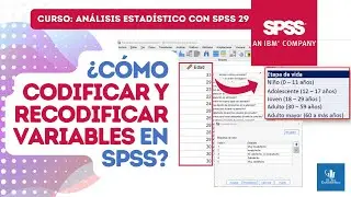 Cómo codificar y recodificar variables en SPSS✅| Curso de SPSS v 29