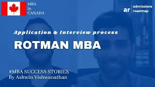 Rotman MBA, Toronto | Application and Interview Advice