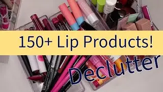 ALL Lip Products | Declutter | Swatches