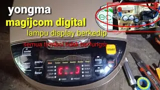 Cara memperbaiki megijcom digital lampu display hanya berkedip2 | yongma magijcom digital