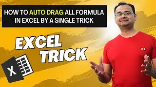 ✅ Excel Trick - How to Auto Drag All Formula in Excel by a Single Trick