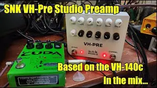 SNK VH-Pre Studio Preamp - In a mix