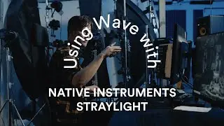 How to use Wave ring with Straylight from Native Instruments