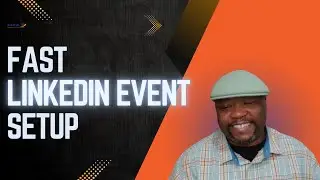 LinkedIn Event Creation: A Complete Walkthrough