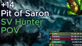 +14 Pit of Saron | Survival Hunter PoV Midnight S1
