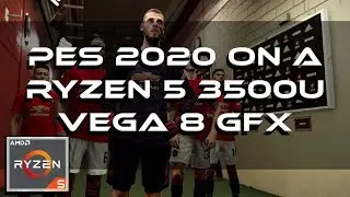 PES 2020 (eFootball) Gameplay | On A Ryzen 5 3500U Vega 8 GFX 8GB RAM