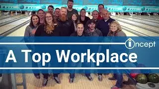 Incept: A Top Workplace